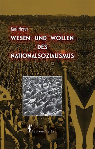 Wesen und Wollen des Nationalsozialismus