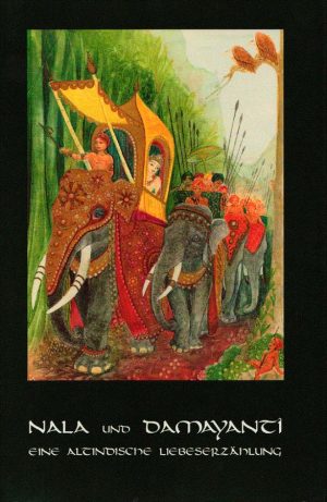 Nala und Damayanti – eine altindische Erzählung