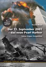 Der 11. September 2001 – Das neue Pearl Harbor