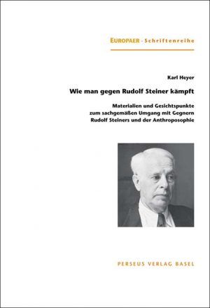 Wie man gegen Rudolf Steiner kämpft