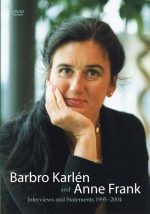 Barbro Karlén and Anne Frank